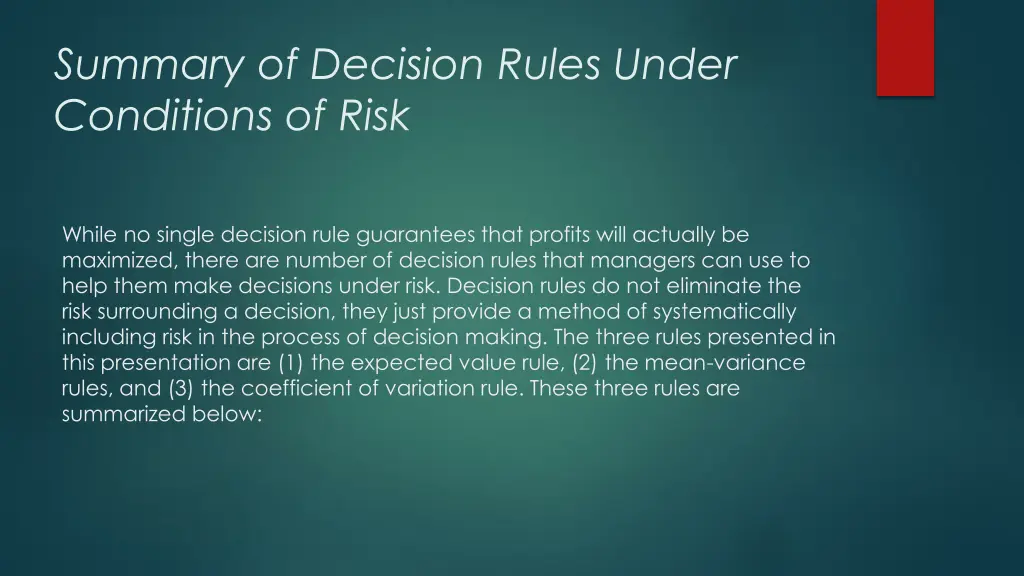 summary of decision rules under conditions of risk