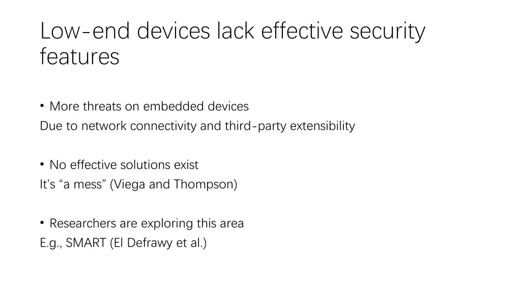 low end devices lack effective security features