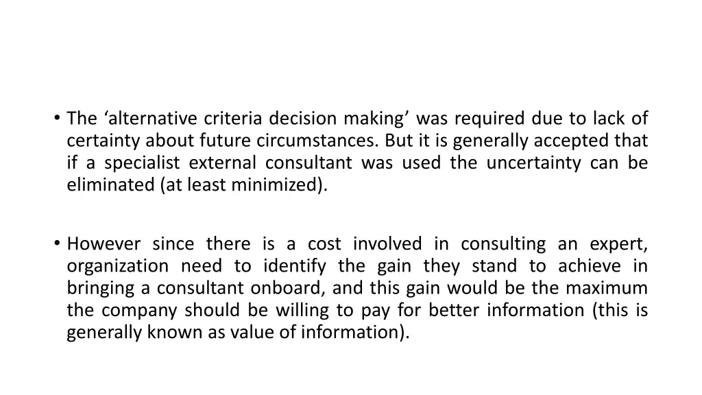 the alternative criteria decision making