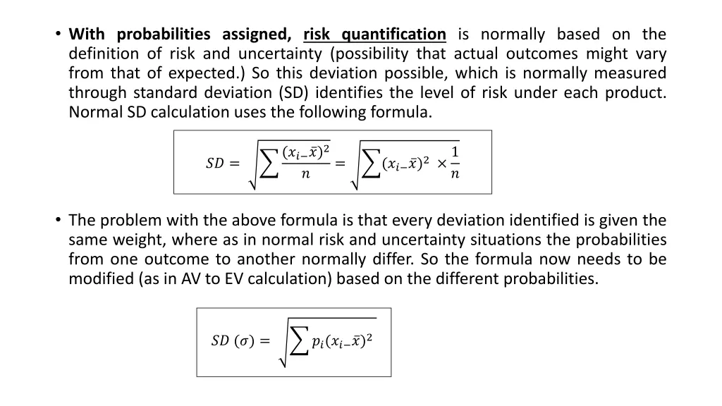 with probabilities assigned risk quantification