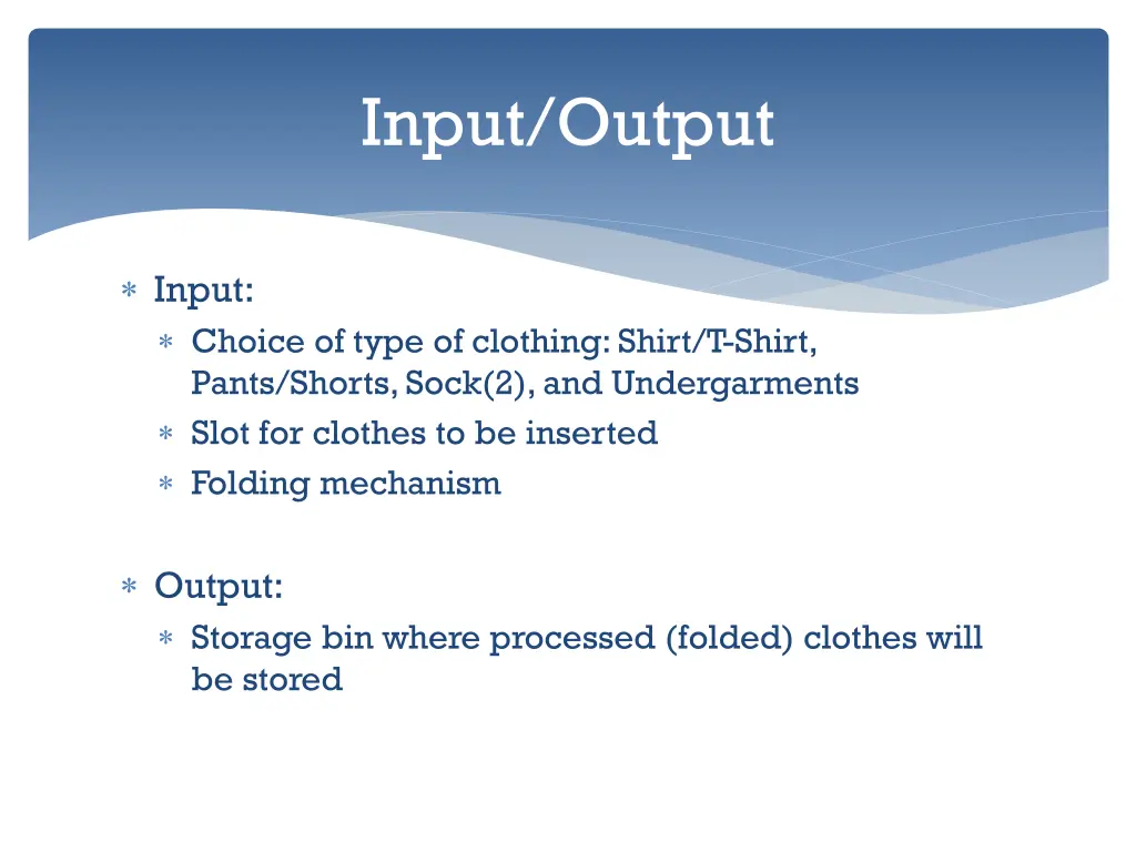 input output