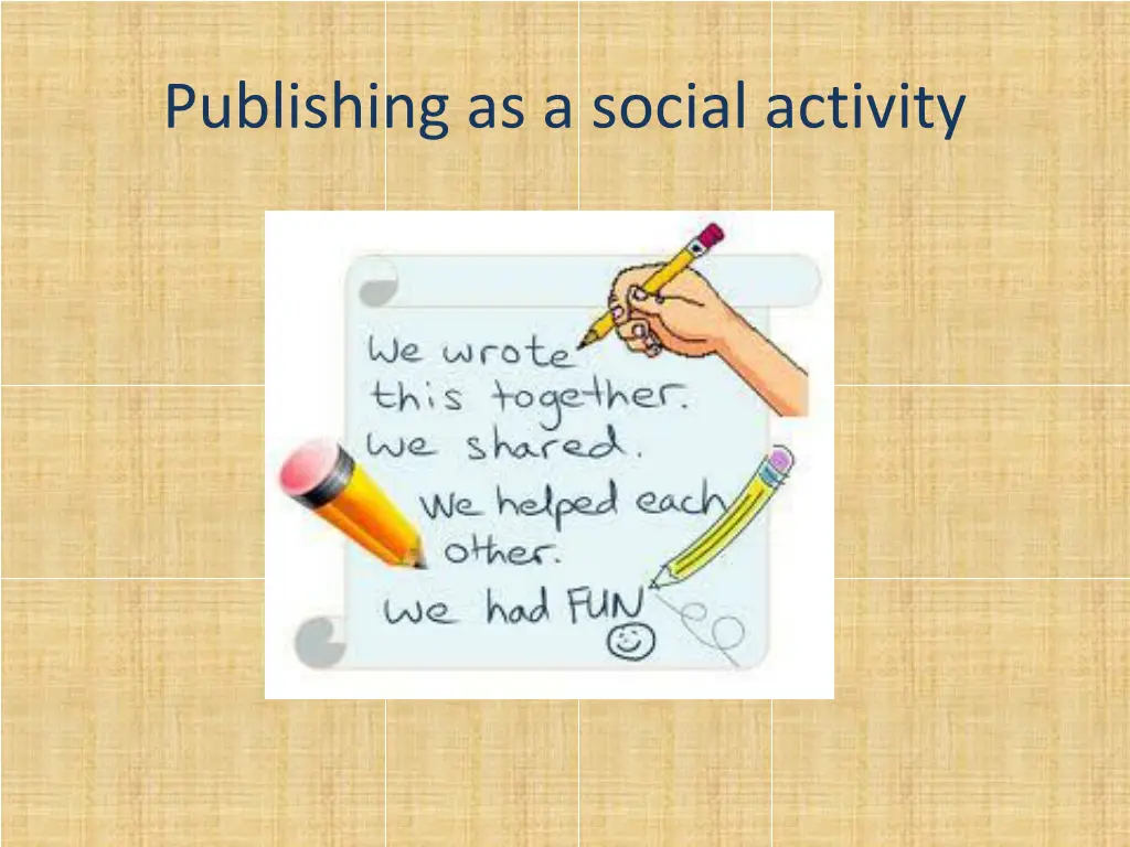 publishing as a social activity