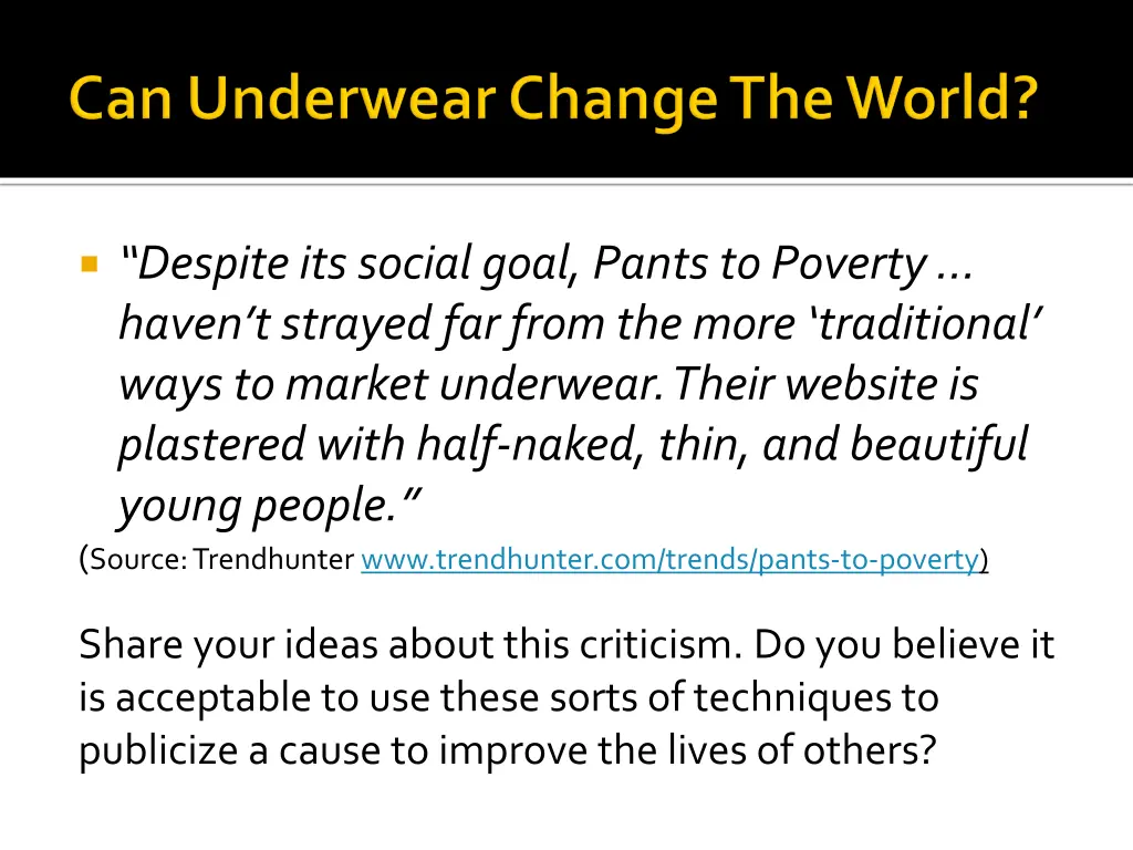 despite its social goal pants to poverty haven