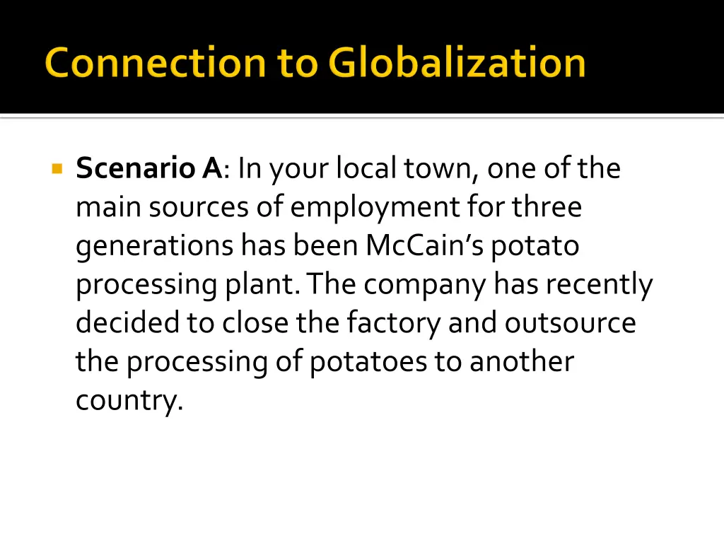 scenario a in your local town one of the main