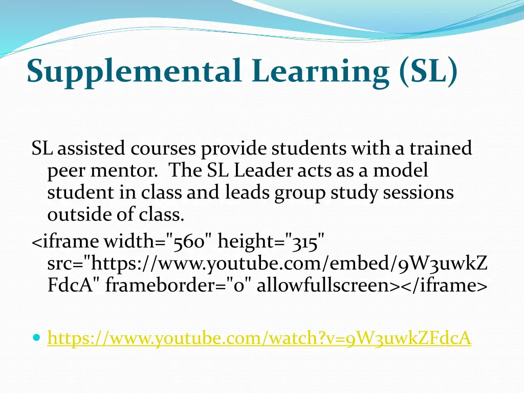 supplemental learning sl