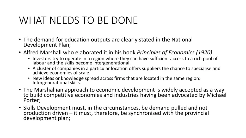 what needs to be done