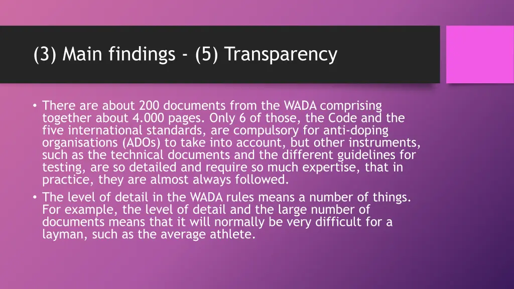 3 main findings 5 transparency