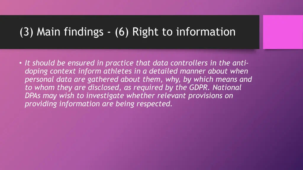 3 main findings 6 right to information 2