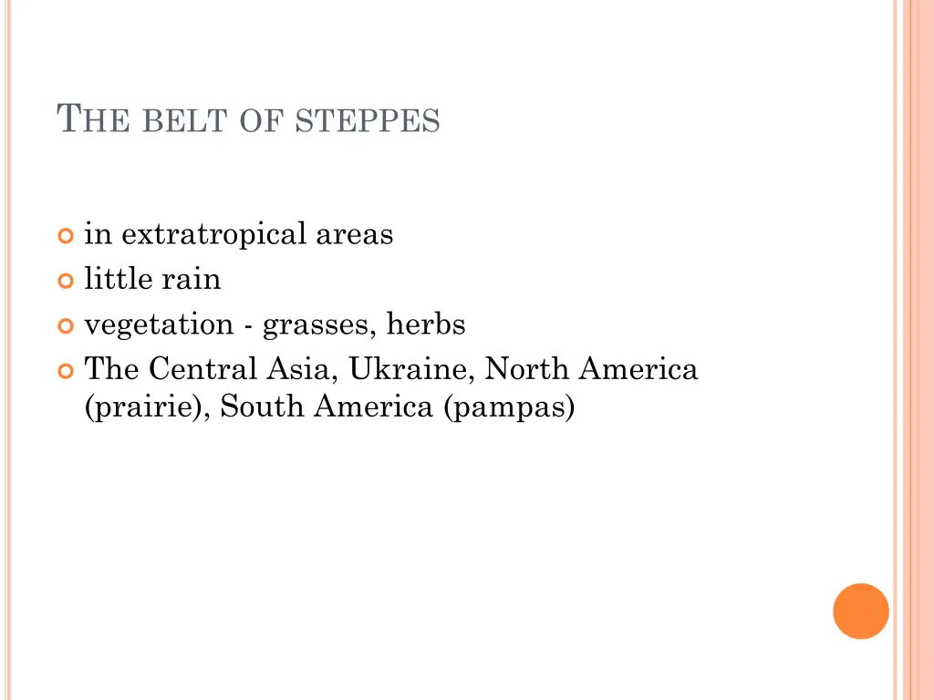 t he belt of steppes