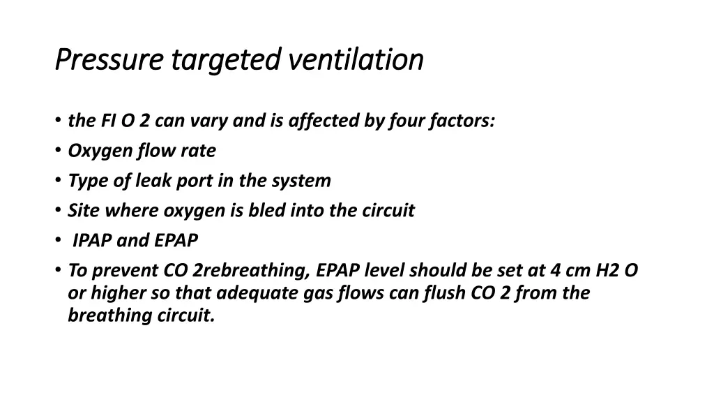 pressure pressure targeted ventilation targeted