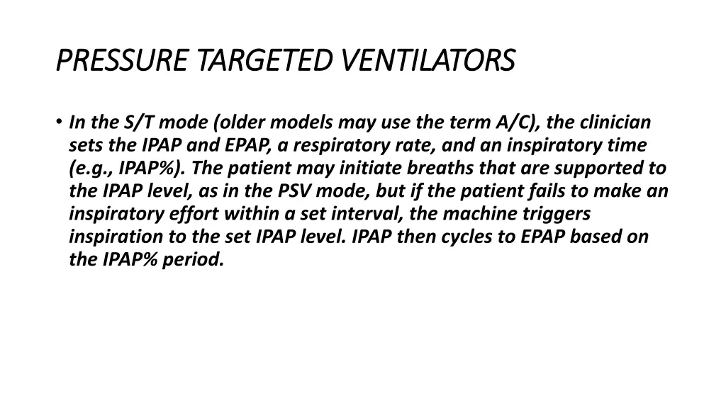 pressure targeted ventilators pressure targeted 1