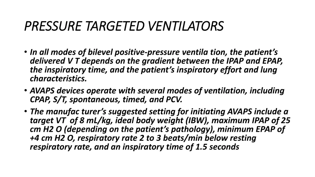 pressure targeted ventilators pressure targeted 2