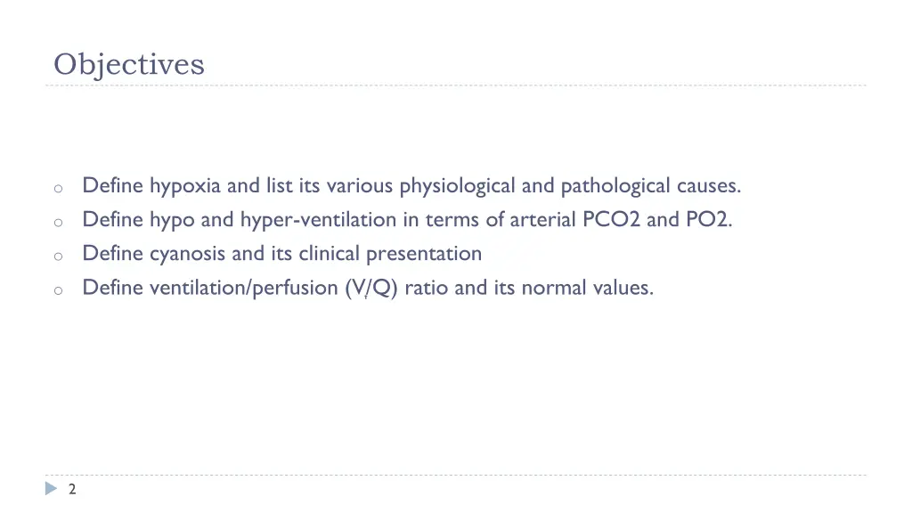 objectives