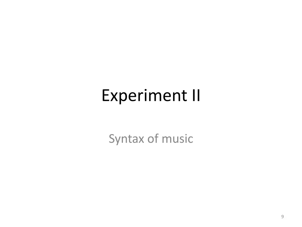 experiment ii