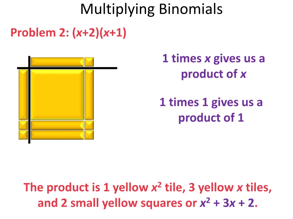multiplying binomials 3