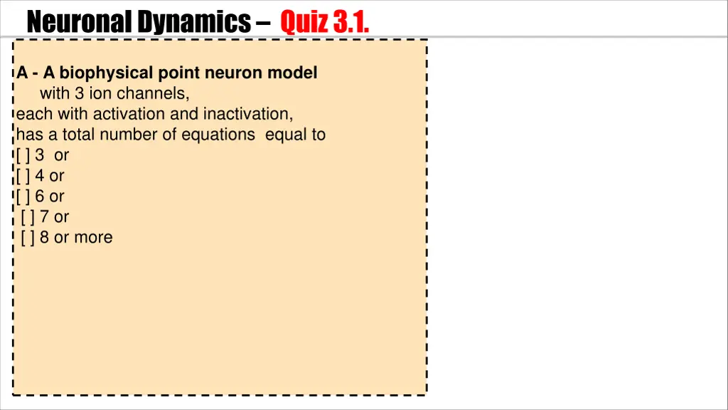 neuronal dynamics quiz 3 1