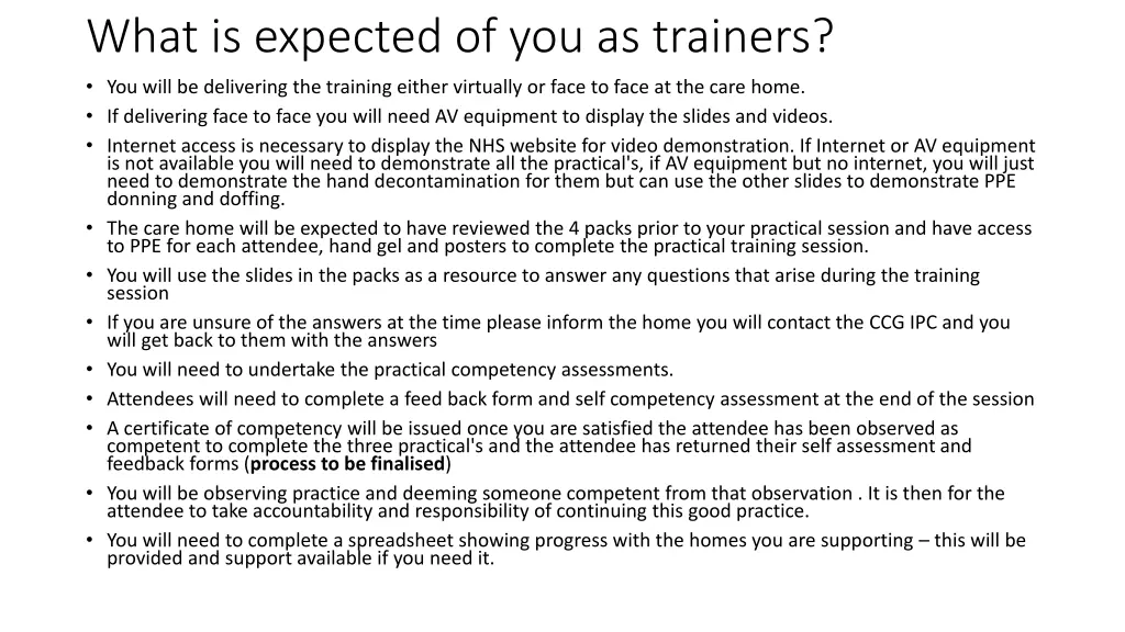 what is expected of you as trainers you will