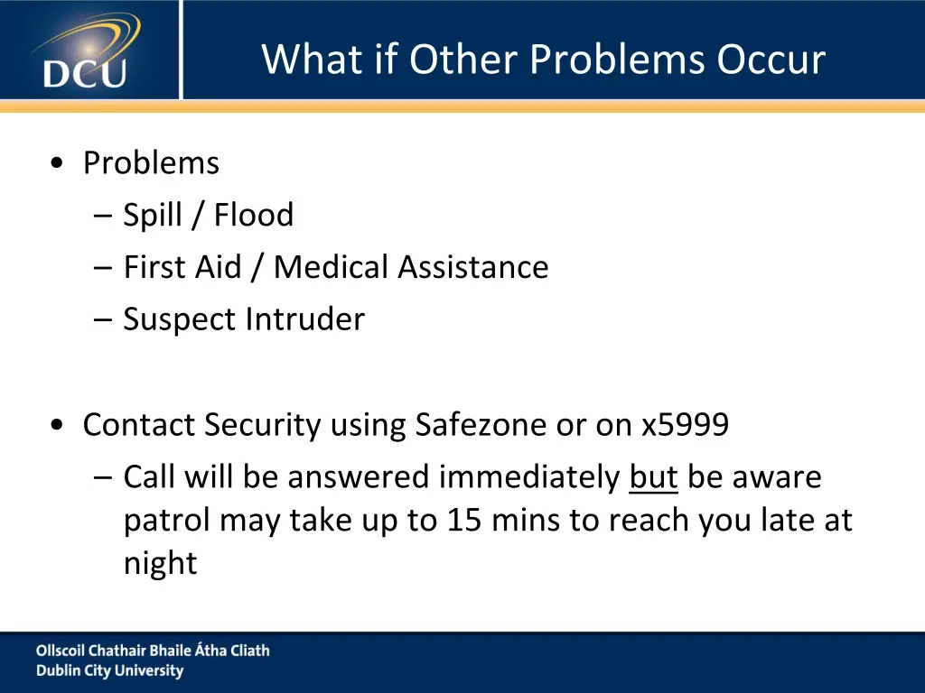 what if other problems occur