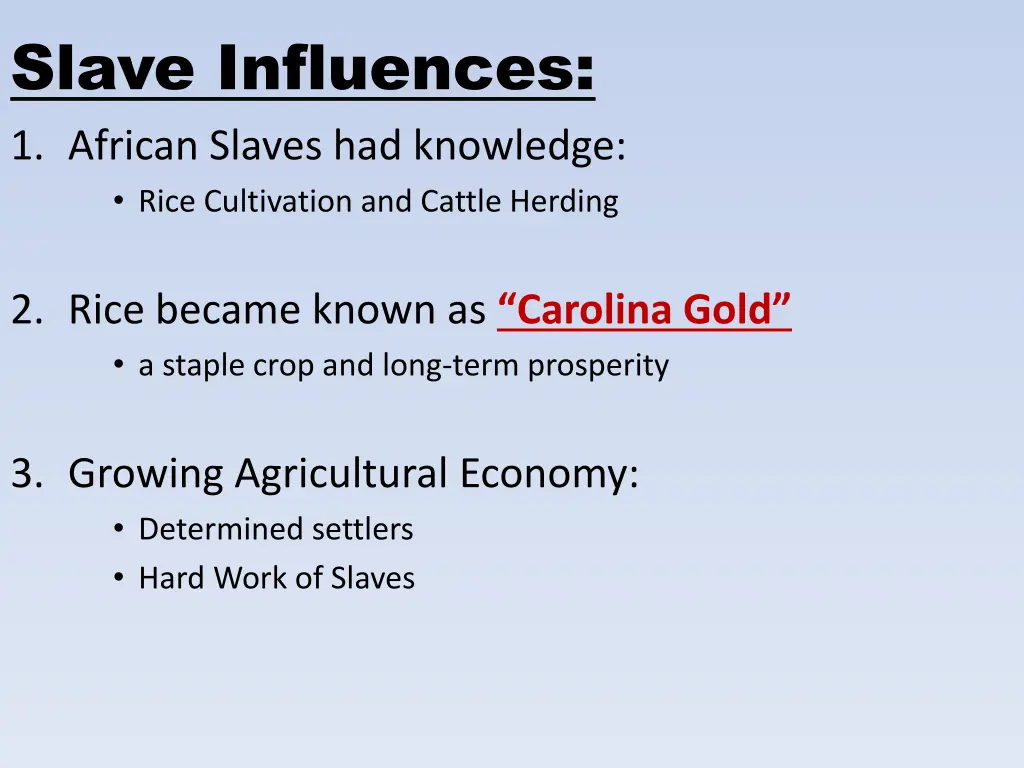slave influences