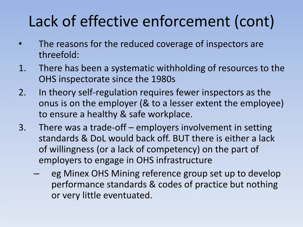 lack of effective enforcement cont