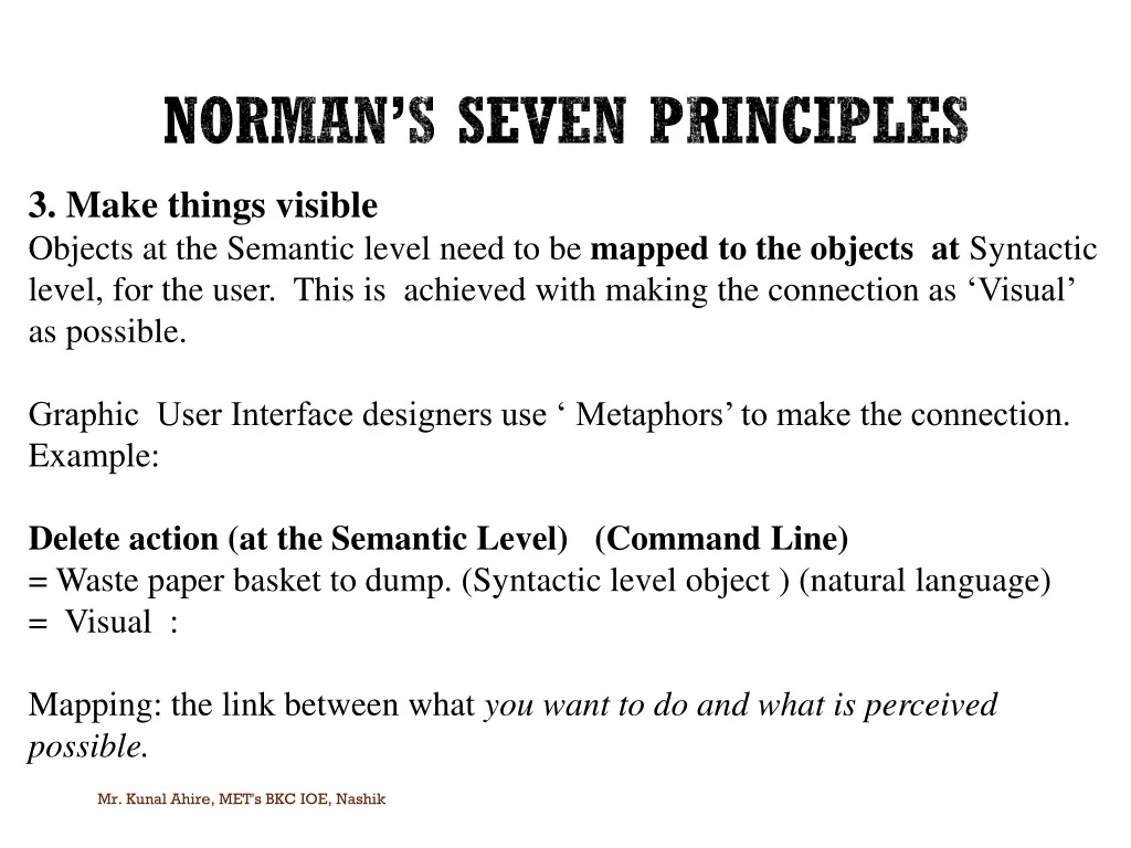 norman s seven principles 4