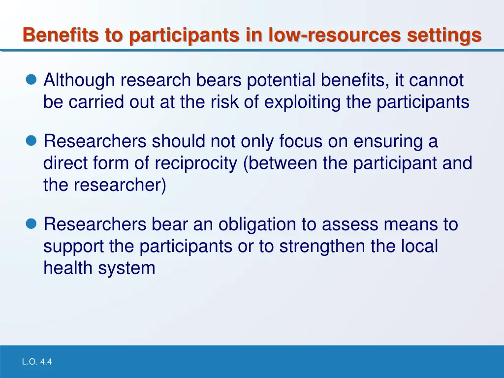 benefits to participants in low resources settings