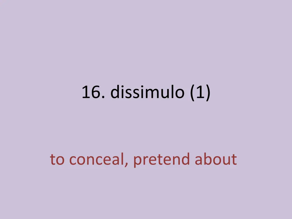 16 dissimulo 1 1
