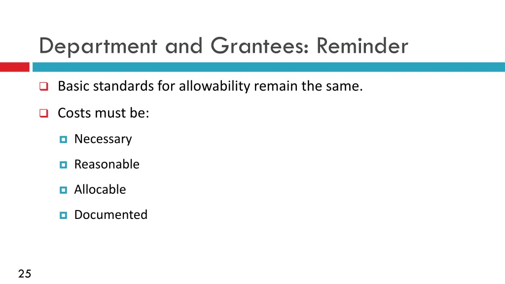 department and grantees reminder