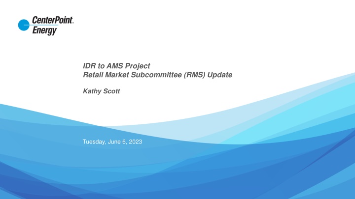 idr to ams project retail market subcommittee