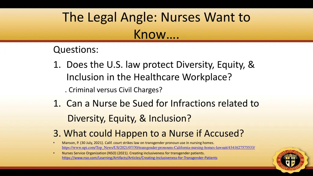 the legal angle nurses want to know questions