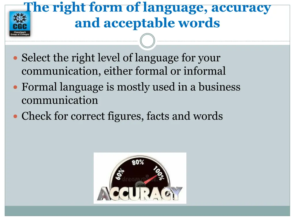 the right form of language accuracy