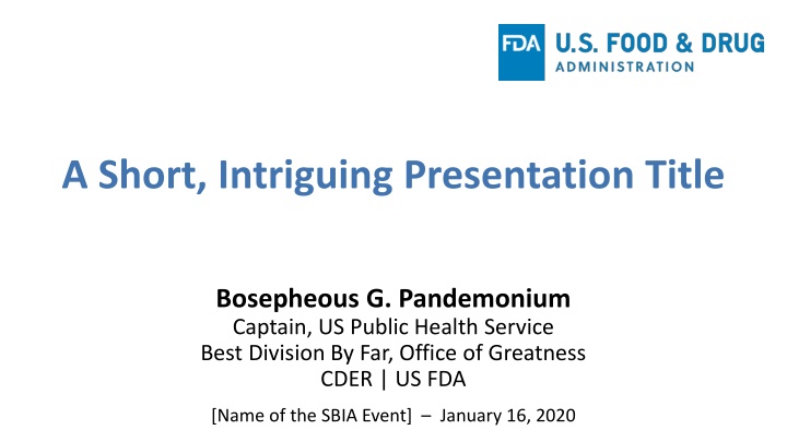 a short intriguing presentation title