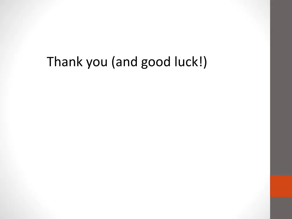 thank you and good luck