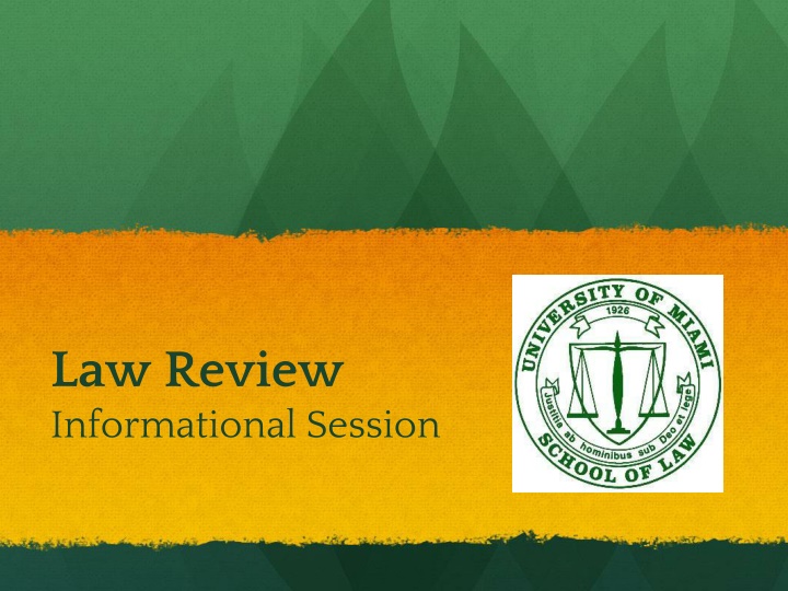 law review informational session