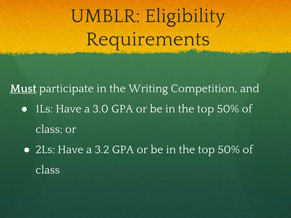 umblr eligibility requirements