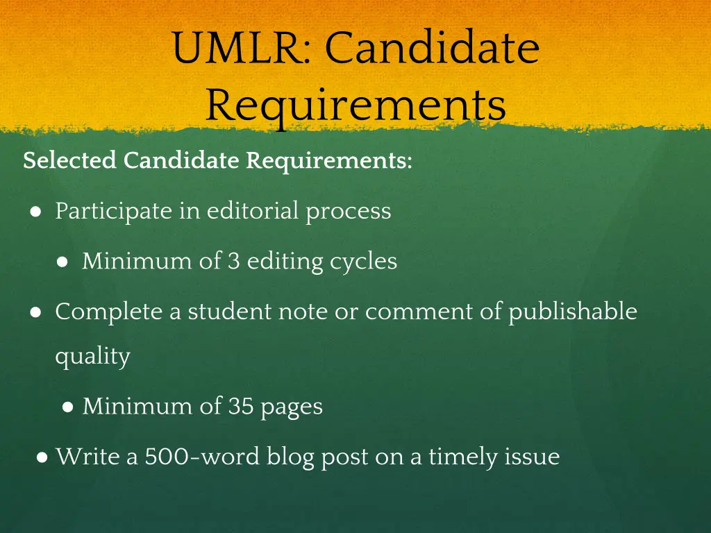 umlr candidate requirements