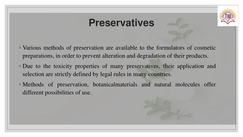 preservatives