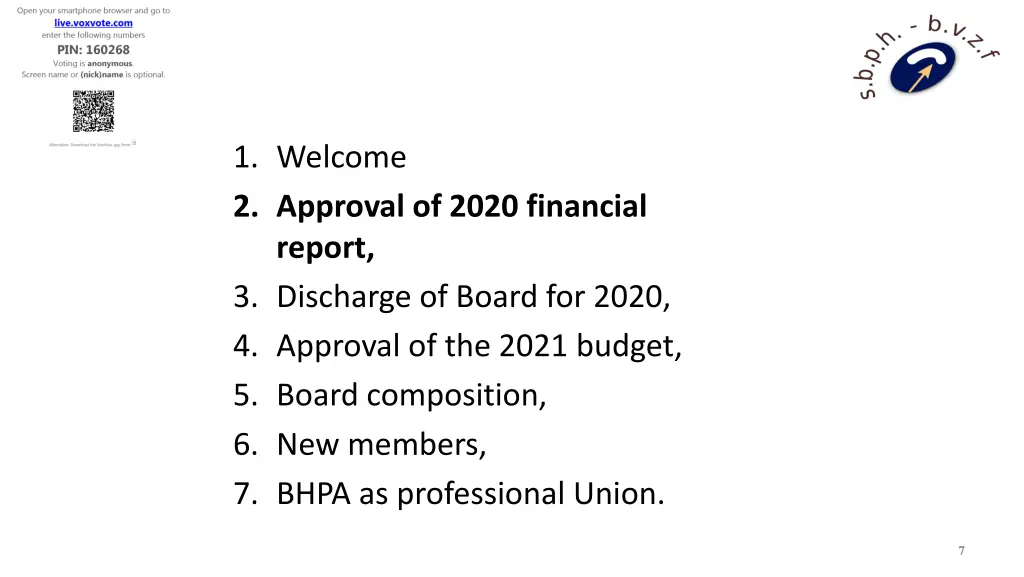 1 welcome 2 approval of 2020 financial report 1