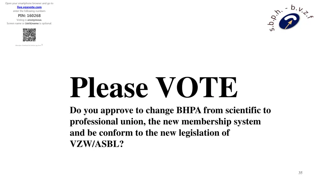 please vote do you approve to change bhpa from