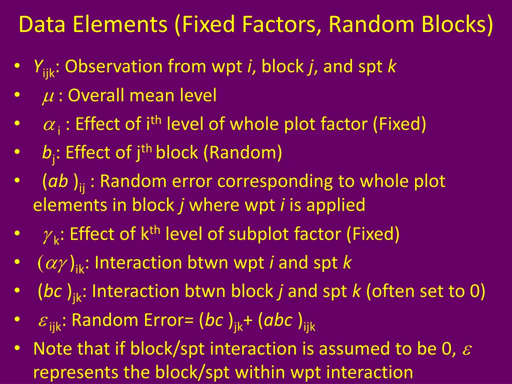 data elements fixed factors random blocks