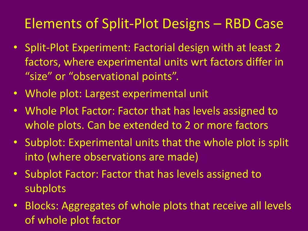 elements of split plot designs rbd case