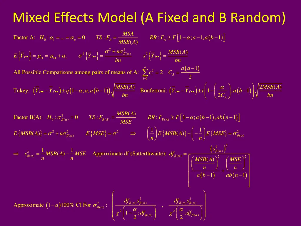 mixed effects model a fixed and b random