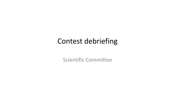 contest debriefing