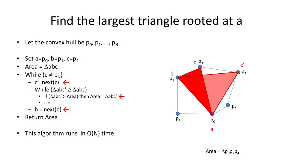 find the largest triangle rooted at a 4