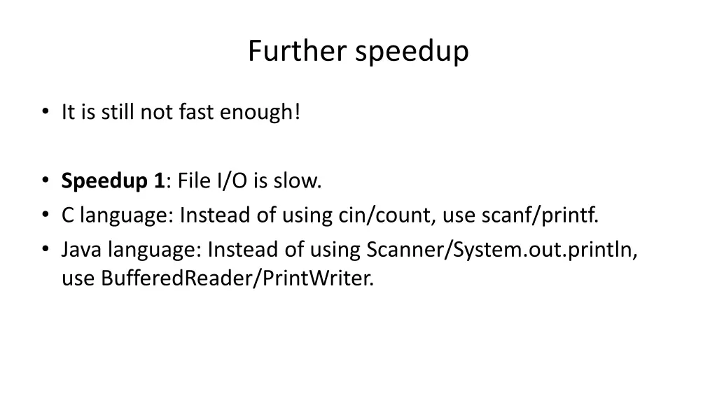 further speedup
