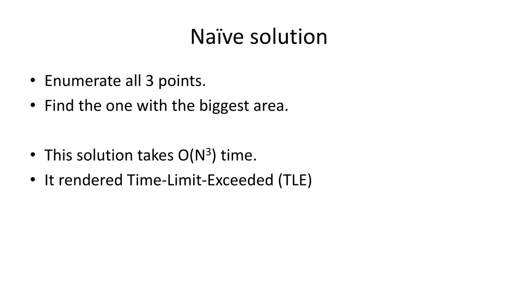 na ve solution