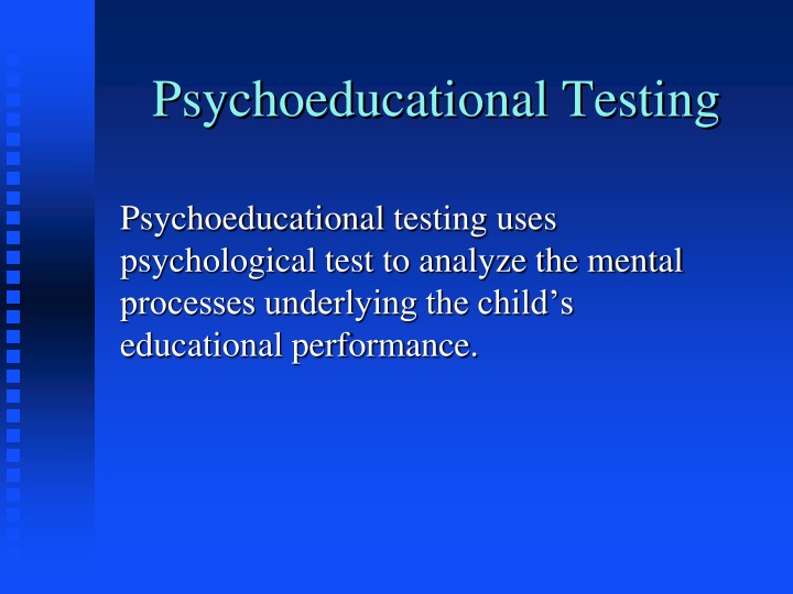 psychoeducational testing
