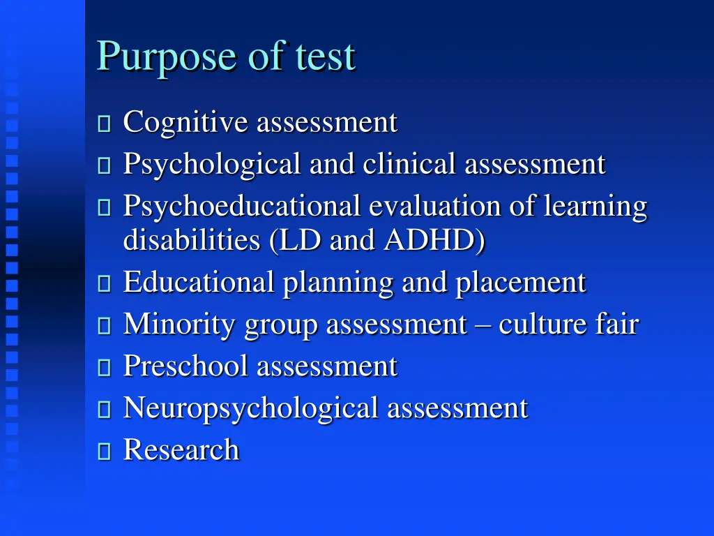 purpose of test