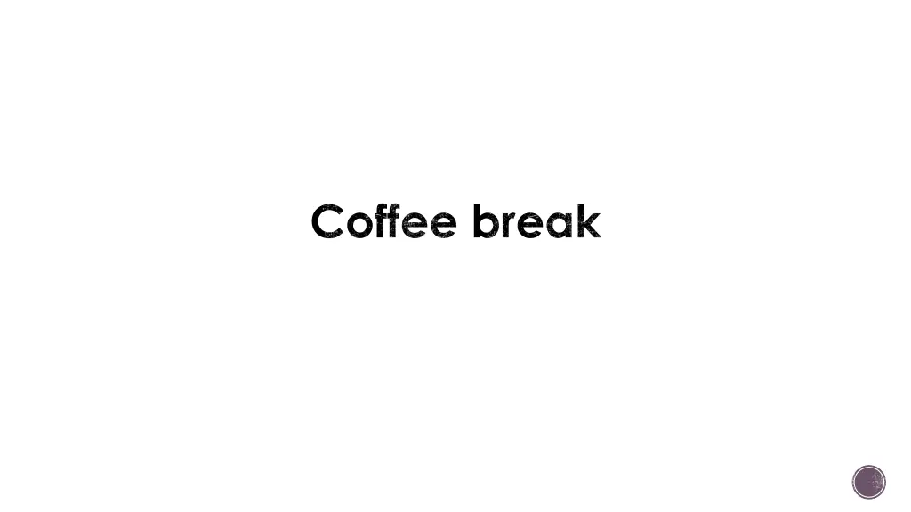 coffee break 2
