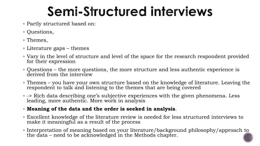 semi structured interviews partly structured